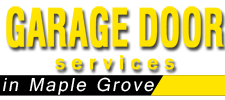 Garage Door Repair Maple Grove